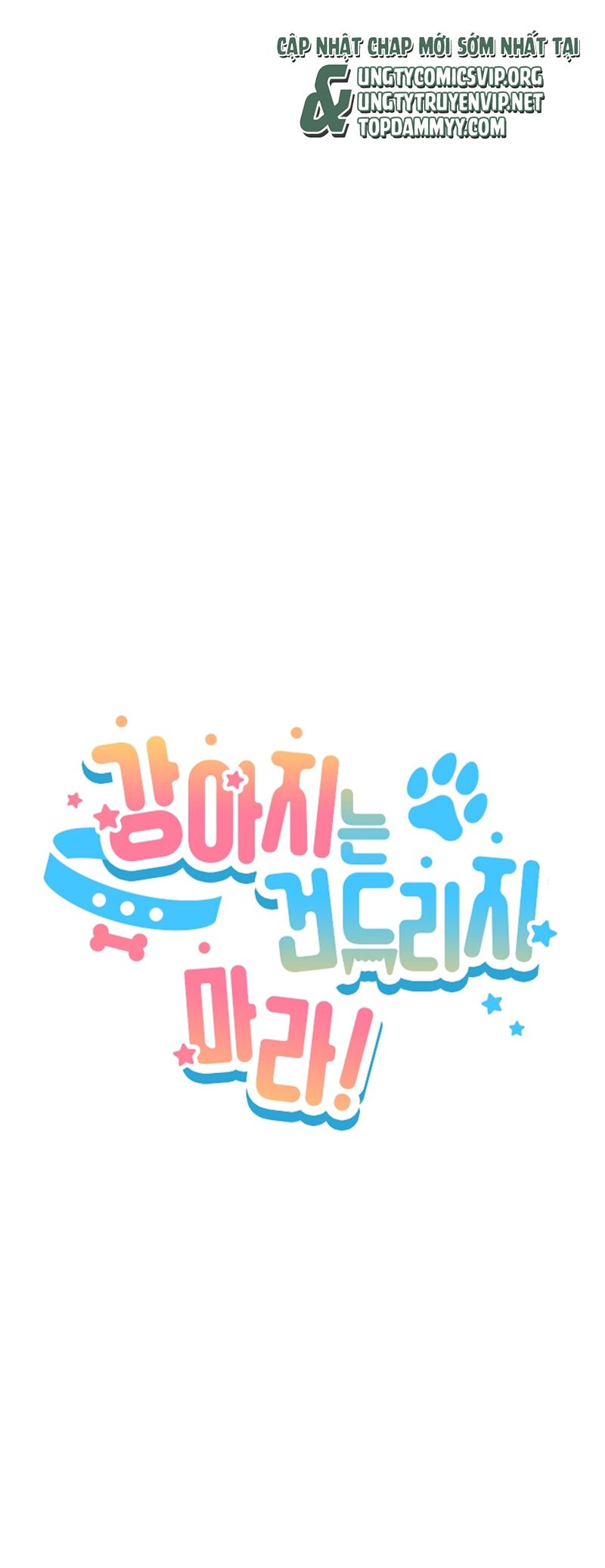ĐỪNG CHẠM VÀO CÚN CON CỦA TÔI Chap 9 - Trang 4
